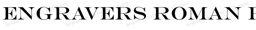 Engravers Roman Reg字体转换